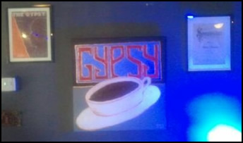 "Welcome To the Gypsy" painting at the Gypsy Coffee House